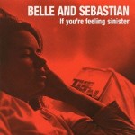 Belle-&-Sebastian-If-You're-Feeling-Sinister