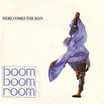 _Boom Boom Room - Here Comes The Man (1986) artwork